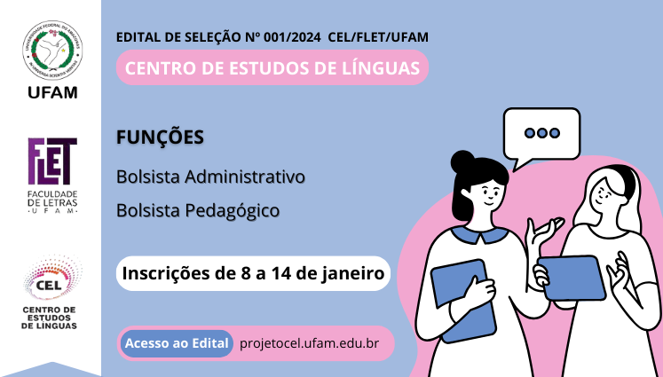 Centro de Estudos de Línguas abre inscrições para Bolsistas Administrativos e Pedagógicos (2024/1)